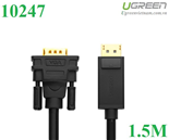 Cáp Displayport to VGA dài 1,5m chính hãng Ugreen 10247 cao cấp